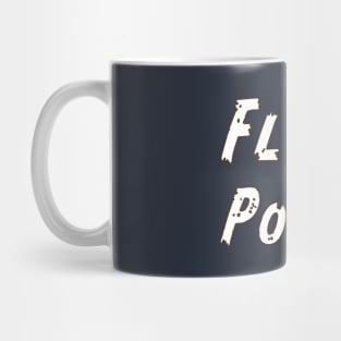 Flour Power Mug